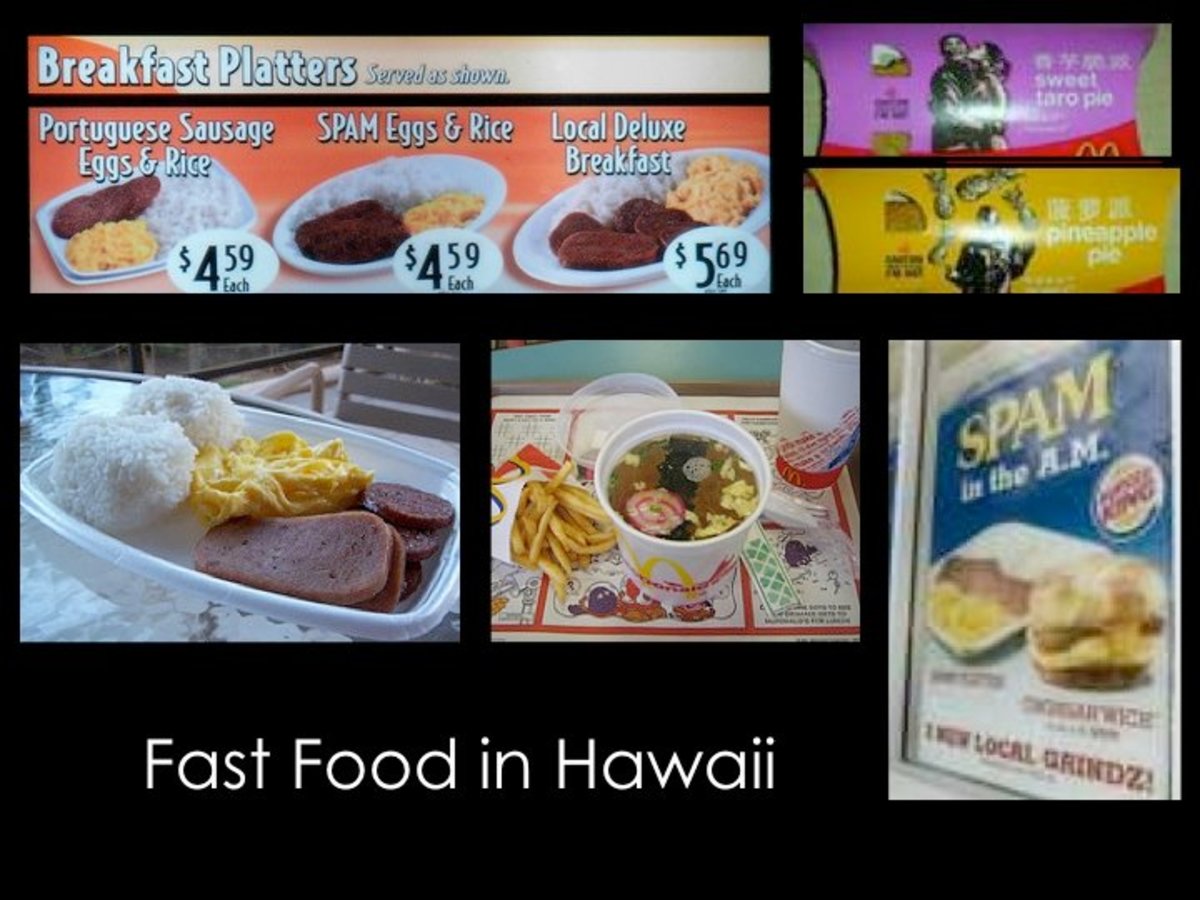 Fast food in Hawaii reflects local dishes.